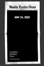 Book cover for Uvalde's Darkest Hour
