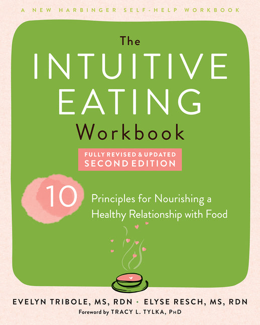 Book cover for Intuitive Eating Workbook: Ten Principles for Nourishing a Healthy Relationship with Food