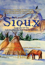 Book cover for Sioux Legends Of The Lakota, Dakota, And Nakota Indians (Hardback)