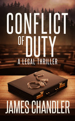 Book cover for Conflict of Duty: A Legal Thriller