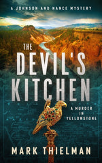 Book cover for Devil's Kitchen: A Murder in Yellowstone