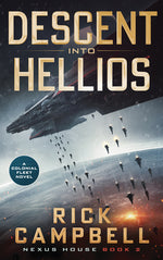 Book cover for Descent Into Hellios: A Colonial Fleet Novel