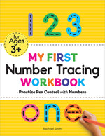 Book cover for My First Number Tracing Workbook: Practice Pen Control with Numbers