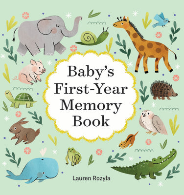 Book cover for Baby's First-Year Memory Book: Memories and Milestones