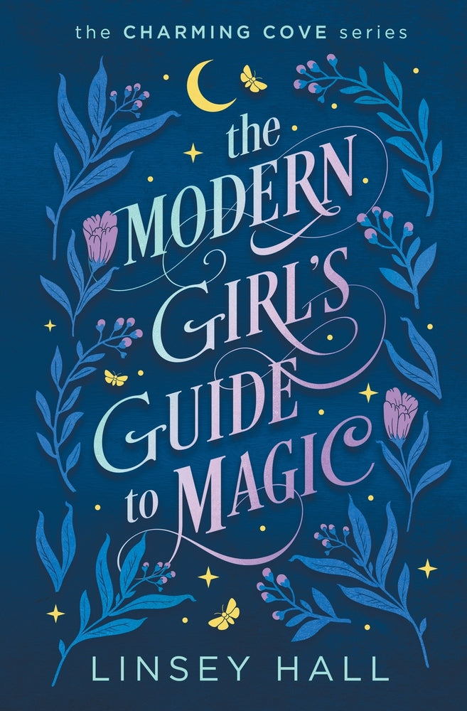 Book cover for The Modern Girl's Guide to Magic