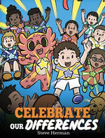 Book cover for Celebrate Our Differences: A Story About Different Abilities, Special Needs, and Inclusion