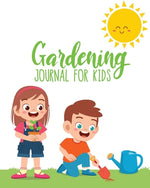 Book cover for Gardening Journal For Kids