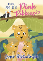 Book cover for Look for the Pink Ribbons