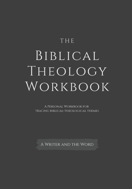 Book cover for Biblical Theology Workbook: A Personal Workbook for Tracing Biblical-Theological Themes