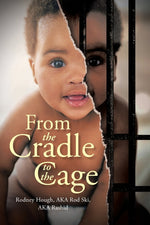 Book cover for From the Cradle to the Cage