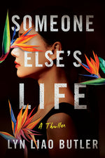 Book cover for Someone Else's Life: A Thriller