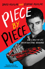 Book cover for Piece by Piece: How I Built My Life (No Instructions Required)