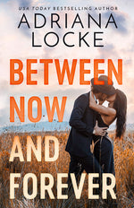 Book cover for Between Now and Forever