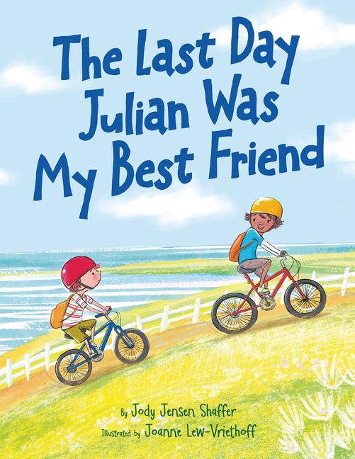 Book cover for Last Day Julian Was My Best Friend