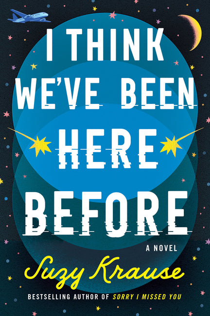 Book cover for I Think We've Been Here Before