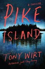 Book cover for Pike Island: A Thriller