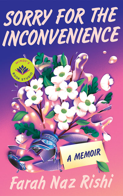 Book cover for Sorry for the Inconvenience: A Memoir