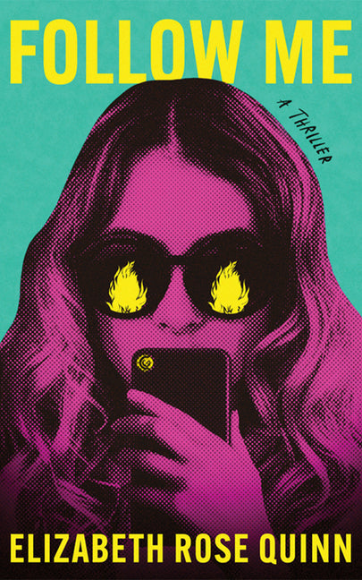 Book cover for Follow Me: A Thriller
