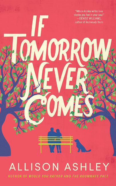 Book cover for If Tomorrow Never Comes