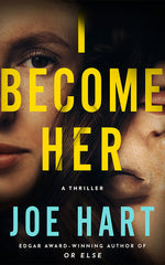 Book cover for I Become Her: A Thriller