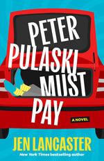 Book cover for Peter Pulaski Must Pay
