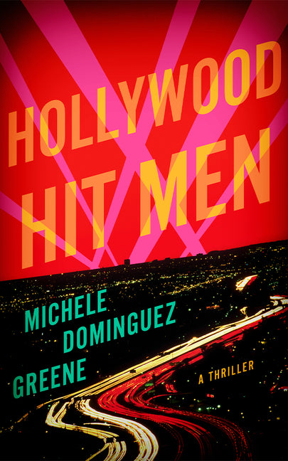 Book cover for Hollywood Hit Men: A Thriller