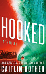 Book cover for Hooked: A Thriller