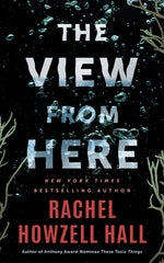 Book cover for View from Here: A Thriller