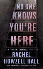 Book cover for No One Knows You're Here