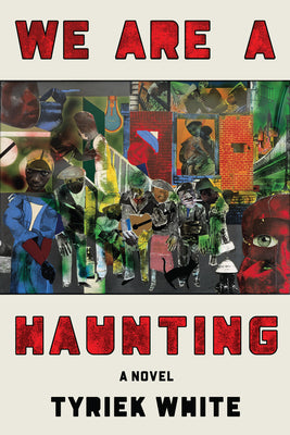 Book cover for We Are a Haunting