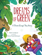 Book cover for Dreams of Green: A Three Kings' Day Story