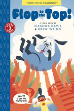 Book cover for Flop to the Top!: Toon Level 3