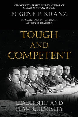Book cover for Tough and Competent: Leadership and Team Chemistry