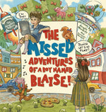 Book cover for Missed Adventures of a Boy Named Blaise