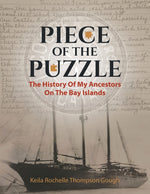 Book cover for Piece of the Puzzle: The History of My Ancestors on the Bay Islands