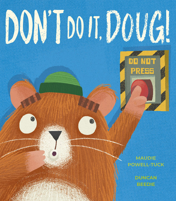 Book cover for Don't Do It, Doug!