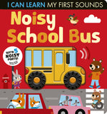 Book cover for Noisy School Bus: I Can Learn My First Sounds