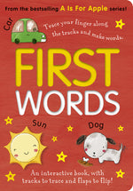Book cover for First Words: An Interactive Book, with Tracks to Trace and Flaps to Lift!