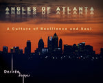Book cover for Angles of Atlanta: A Culture of Resilience and Soul
