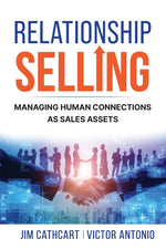 Book cover for Relationship Selling: Managing Human Connections as Sales Assets