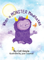 Book cover for When a Monster Meditates