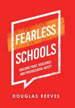 Book cover for Fearless Schools: Building Trust, Resilience, and Psychological Safety