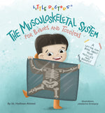 Book cover for Musculoskeletal System for Babies and Toddlers: A Lift-The-Flap Book about Your Muscles and Bones!