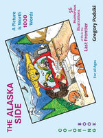 Book cover for Alaska Side: A Picture is Worth 1000 Words