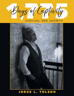 Book cover for 1,775 Days of Captivity: Survival and Growth