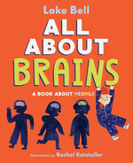 Book cover for All about Brains: A Book about People