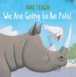 Book cover for We Are Going to Be Pals!
