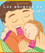 Book cover for Los Abrazos de Papá = Daddy Hugs