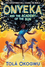 Book cover for Onyeka and the Academy of the Sun