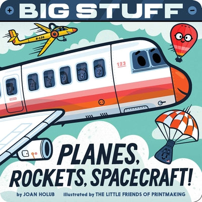 Book cover for Big Stuff Planes, Rockets, Spacecraft!